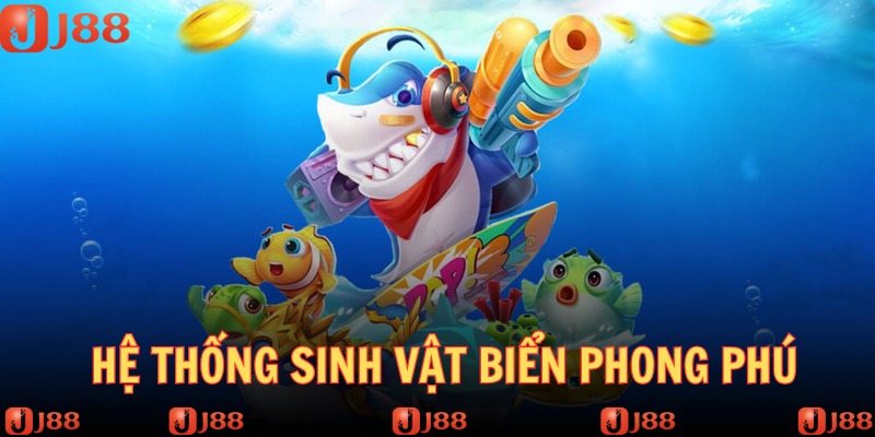 Hệ thống sinh vật đa dạng trong trò chơi săn cá rùa xanh