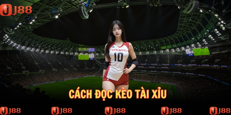 Cách đọc kèo chuẩn xác giúp bạn thắng đậm